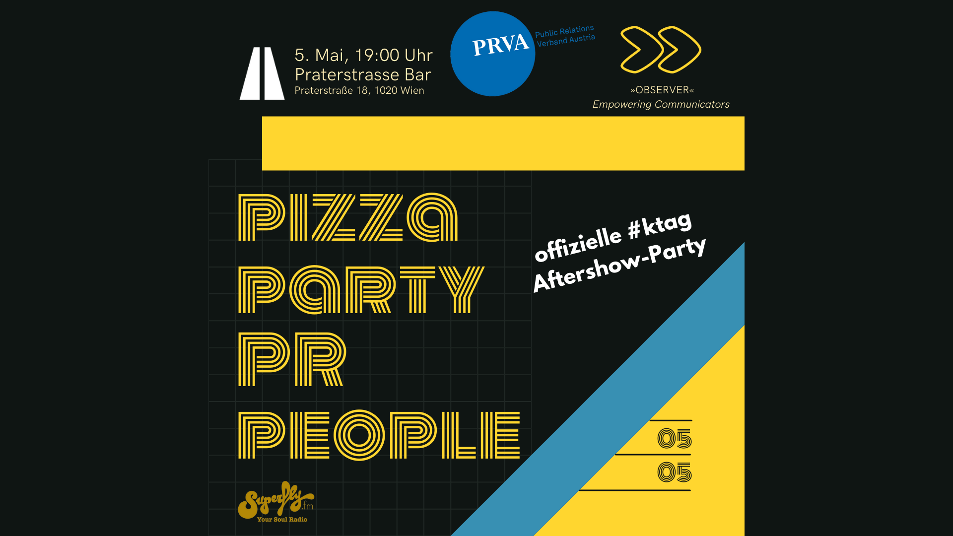 OBSERVER Eventreihe "Pizza, Party, PR, People"