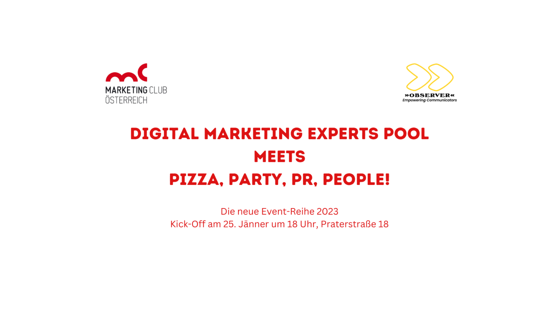 Pizza, Party, PR, People! meets Digital Marketing Experts Pool hosted by OBSERVER